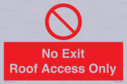 no-exitroof-access-only~